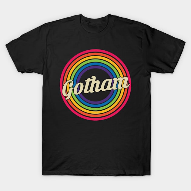 Gotham - Retro Rainbow Style T-Shirt by MaydenArt